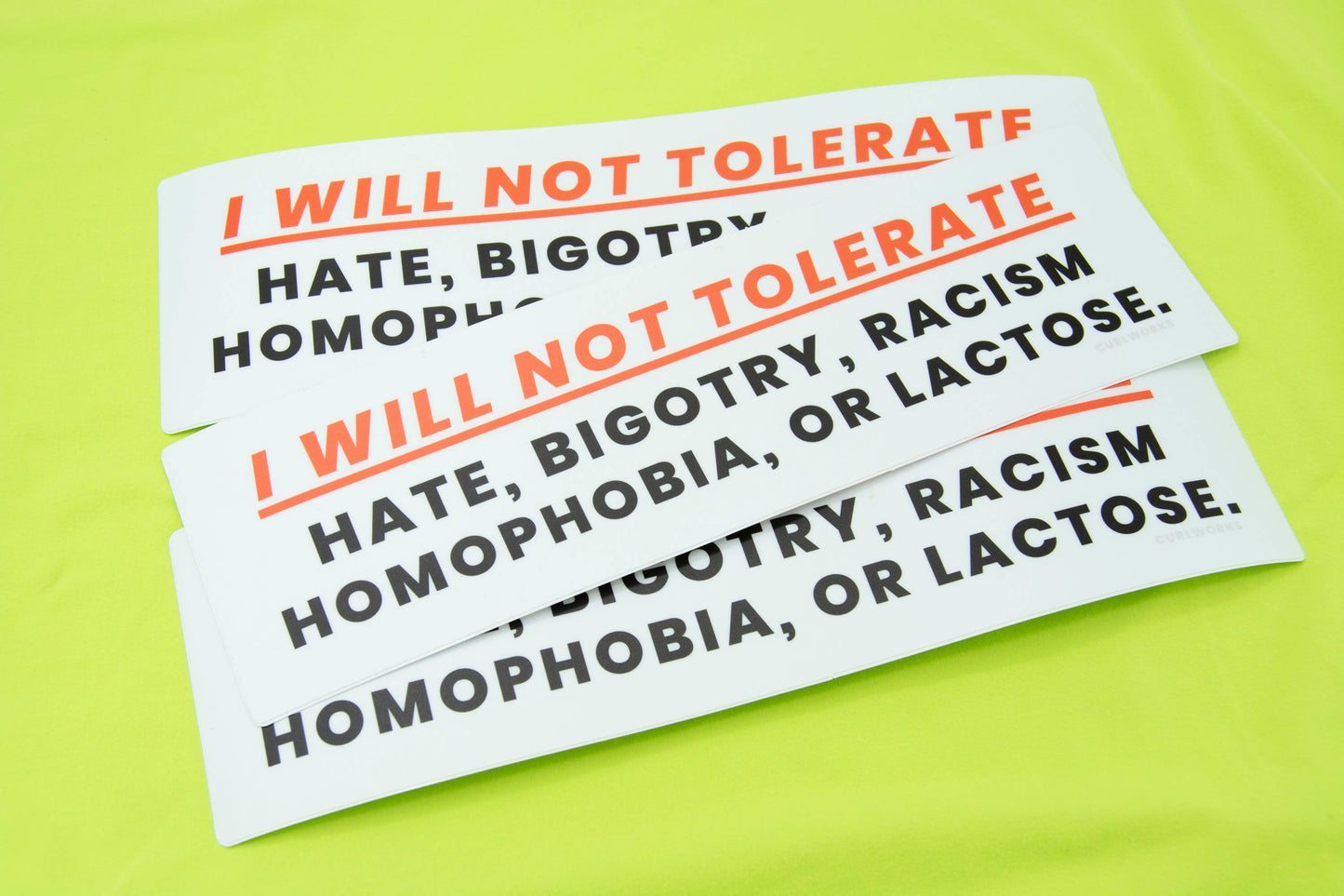 I WILL NOT TOLERATE - 10" Bumper Sticker