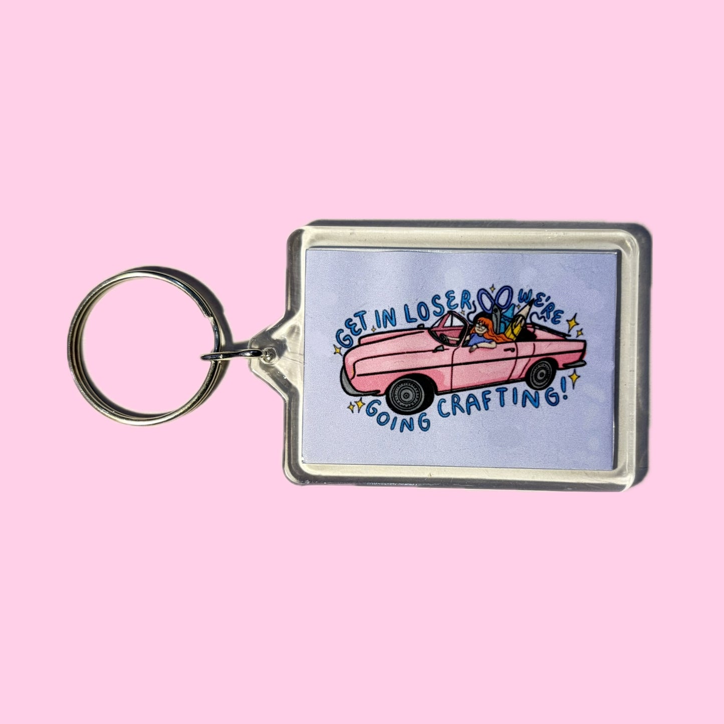 'Get In Loser, We're Going Crafting' Keychain