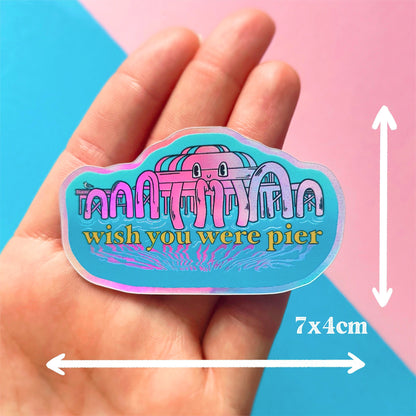 Wish You Were Pier - North Pier Brighton - Holographic Vinyl Sticker - Wholesale Case of 6 Units