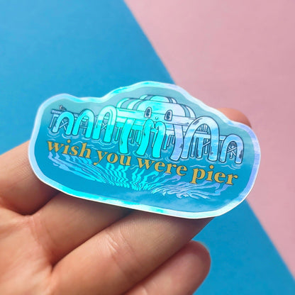 Wish You Were Pier - North Pier Brighton - Holographic Vinyl Sticker - Wholesale Case of 6 Units