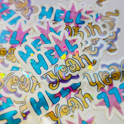 Hell yeah!   - Clear Holo-Crackle Vinyl Sticker - Wholesale Case of 6 Units