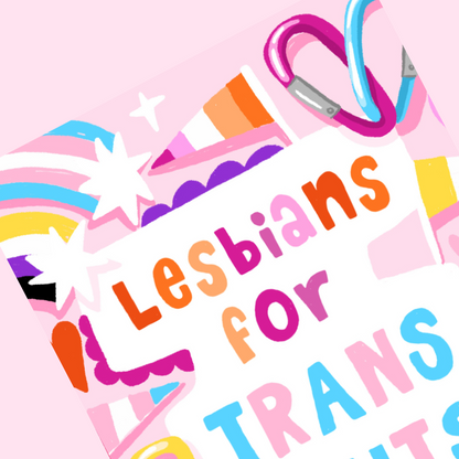 68de2f7800ddcb1087155c2d_lesbians-for-trans-rights-2_1760372981352.png
