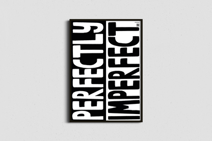 68de2f7800ddcb1087155c2d_perfectly-imperfect-print-with-audio-poem-typography-black-white-framed_1761817940835.png
