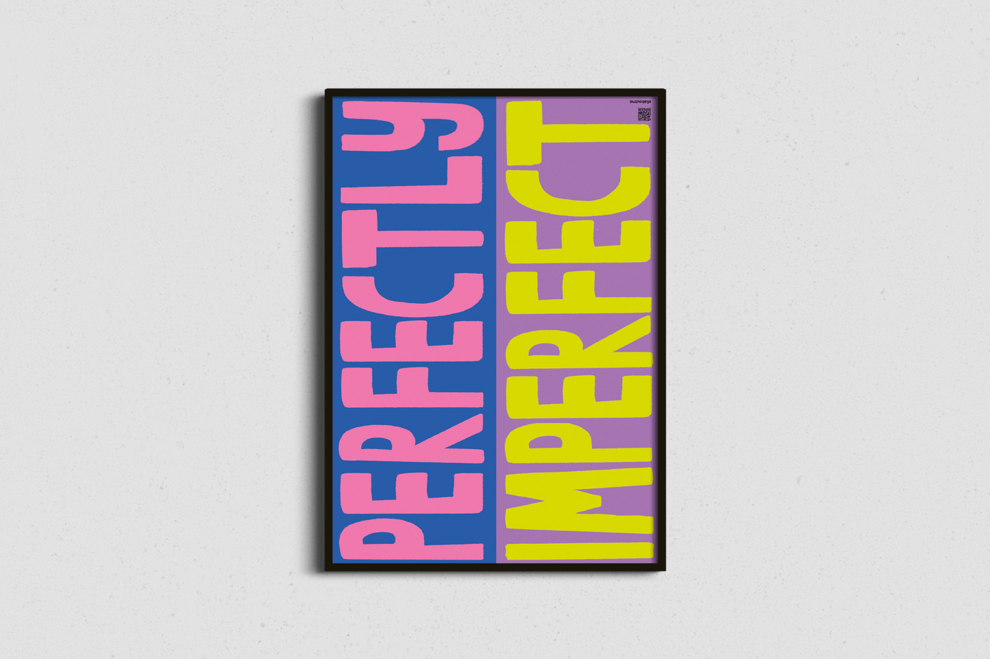68de2f7800ddcb1087155c2d_perfectly-imperfect-print-with-audio-poem-typography-bluepink-framed_1761817940833.png