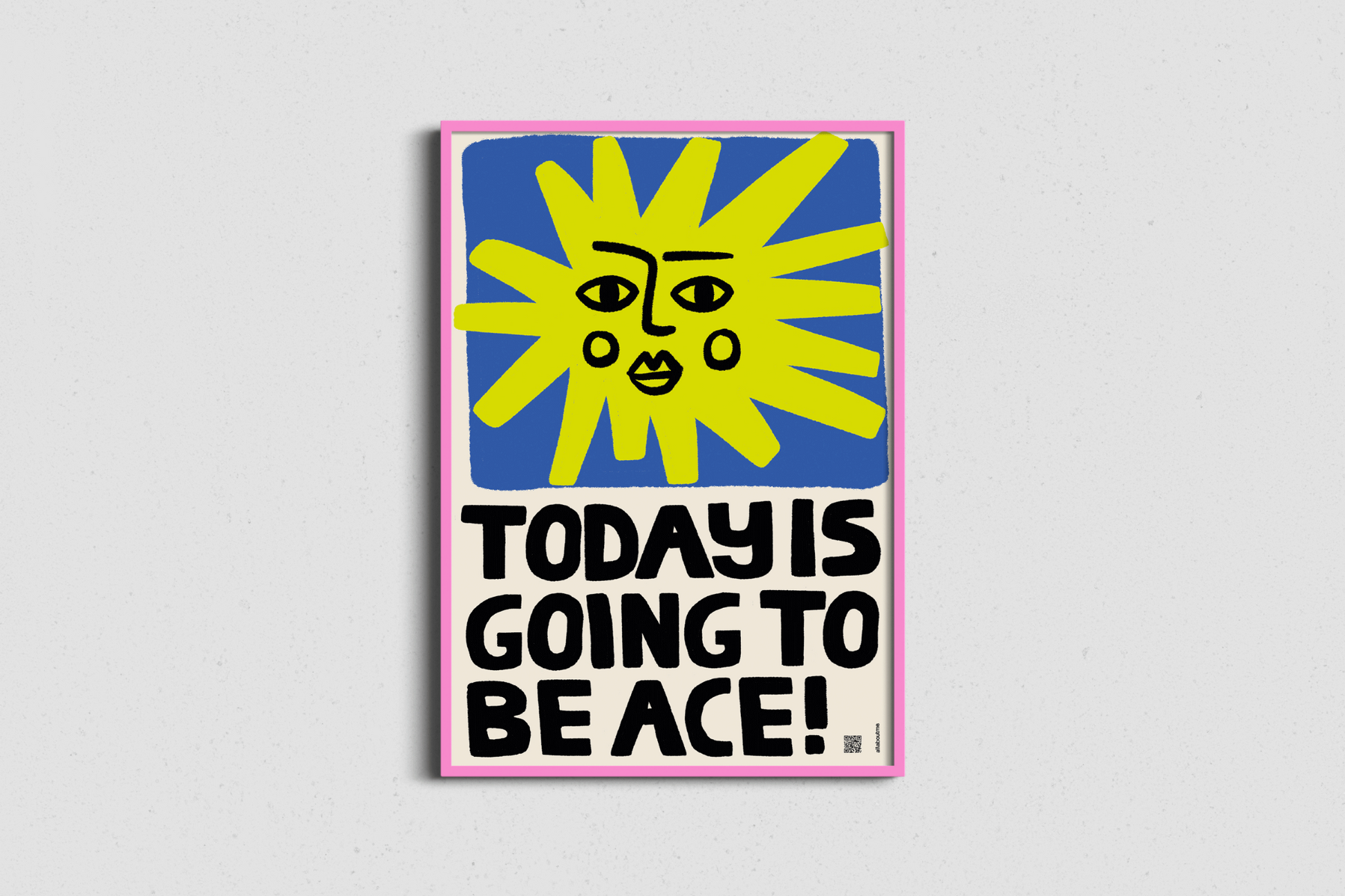 68de2f7800ddcb1087155c2d_today-is-going-to-be-ace-print-with-audio-poem-blue-pink-frame_1761817207276.png