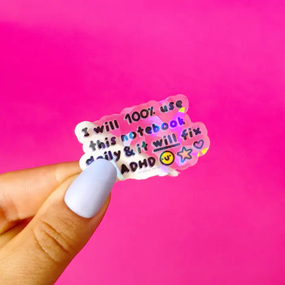 ADHD Notebook Optimist -  Vinyl Sticker (Crackle Clear)