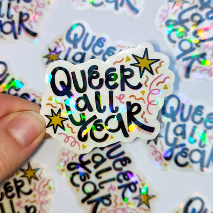 Queer All Year - LGBT - Clear Holo-Crackle Vinyl Sticker - Wholesale Case of 6 Units