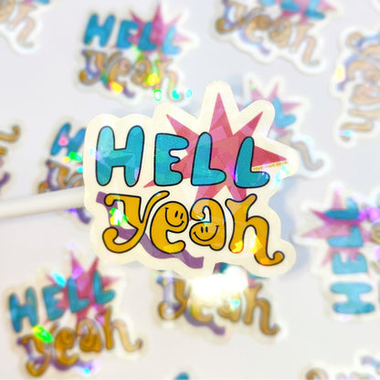 Hell yeah!   - Clear Holo-Crackle Vinyl Sticker - Wholesale Case of 6 Units