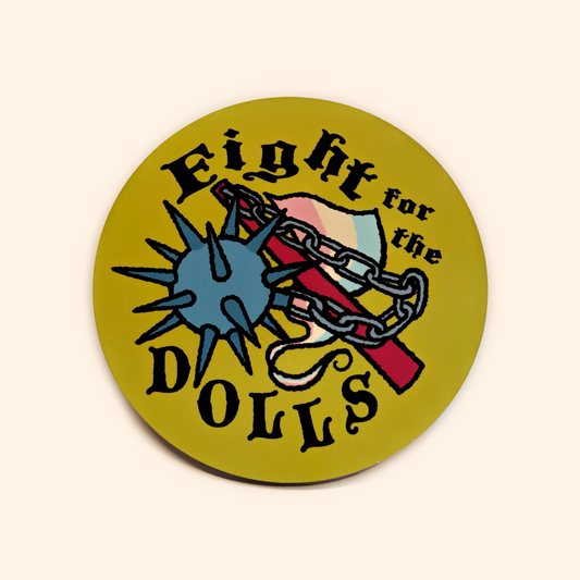 Fight For The Dolls Coaster - Medieval Trans Mace