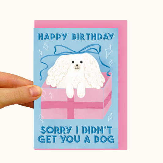 Sorry No Dogs Birthday- Pearlescent Birthday Card - WS Case of 6 Units