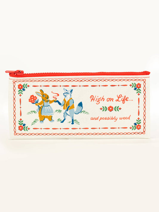 High On Life...And Possibly Weed Pencil Case