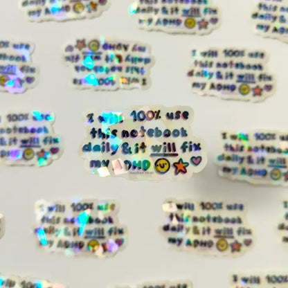 ADHD Notebook Optimist -  Vinyl Sticker (Crackle Clear)