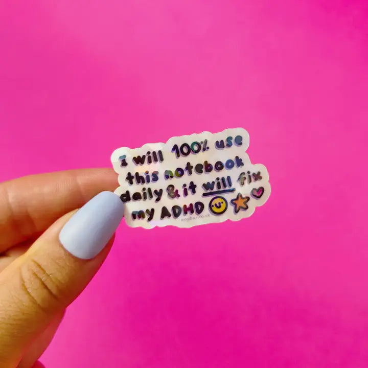ADHD Notebook Optimist -  Vinyl Sticker (Crackle Clear)